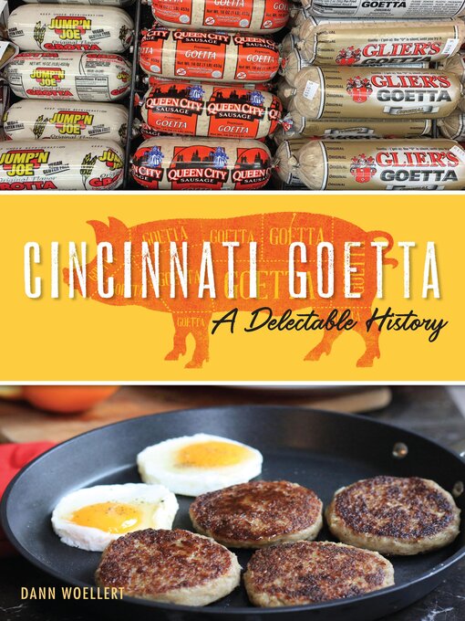 Title details for Cincinnati Goetta by Dann Woellert - Wait list